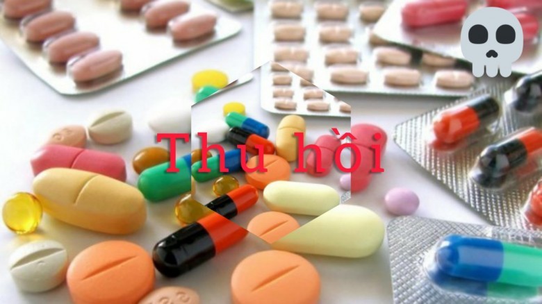 Hiện tại, 20 loại thuốc đang bị Cục Quản lý Dược quyết định thu hồi Giấy đăng ký lưu hành thuốc tại Việt Nam