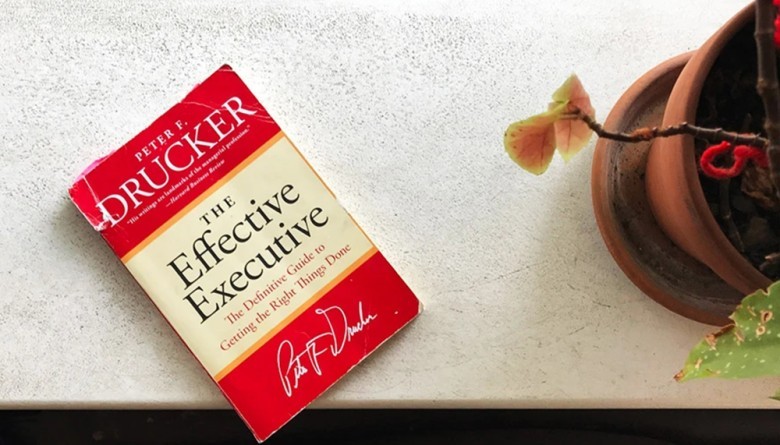 4. The Effective Executive – Peter F. Drucker
