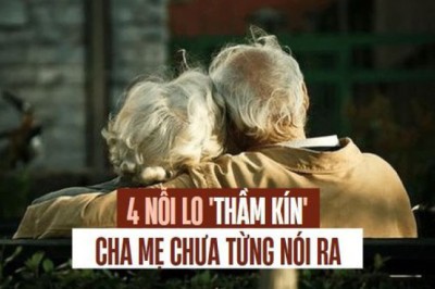 4 nỗi lo của cha mẹ khi về già