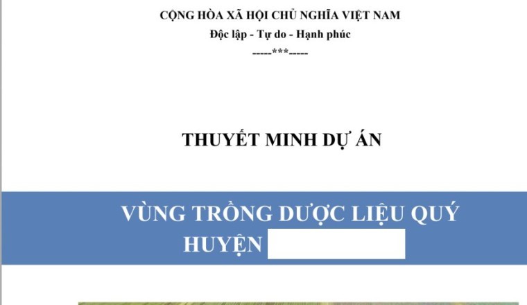 Hồ sơ thuyết minh dự án trồng dược liệu quý theo chương trình mục tiêu quốc gia 2021 - 2030