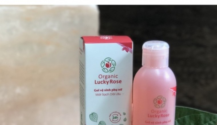 Đình chỉ lưu hành, thu hồi hồi lô Gel vệ sinh phụ nữ Oganic Lucky Rose không đạt chất lượng