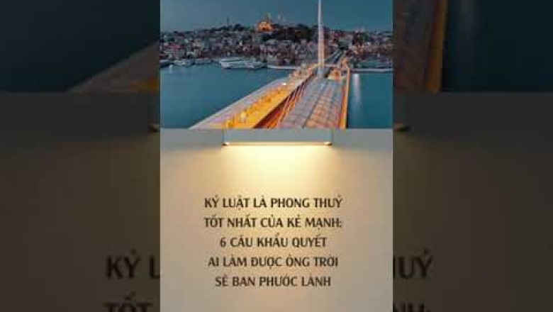 KỶ LUẬT LÀ PHONG THUỶ TỐT NHẤT CỦA KẺ MẠNH: 6 CÂU KHẨU QUYẾT AI LÀM ĐƯỢC ÔNG TRỜI SẼ BAN PHƯỚC LÀNH